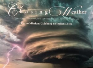 cover photo: Chasing Weather book by Caryn Mirriam-Goldberg and Stephen Locke